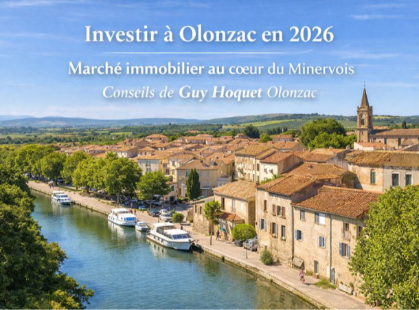 Immobilier à Olonzac : acheter, vendre et investir en 2026 | Guy Hoquet